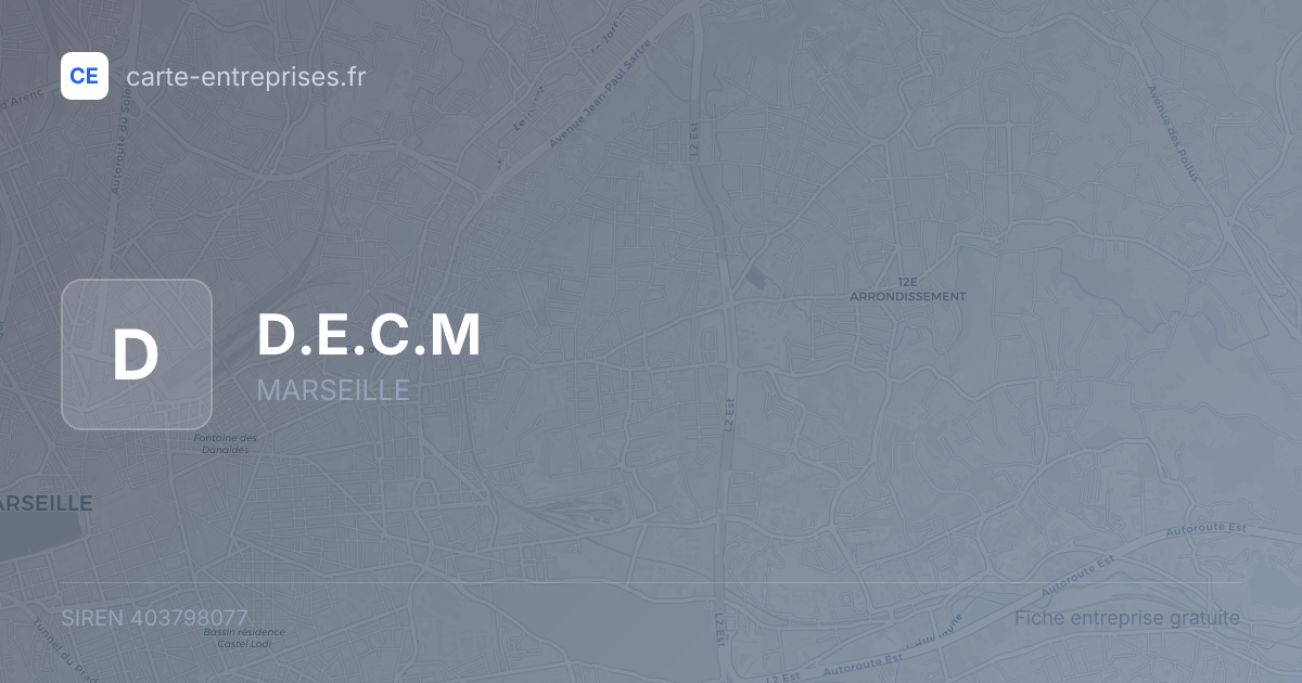 D.E.C.M — 403798077 — fiche entreprise