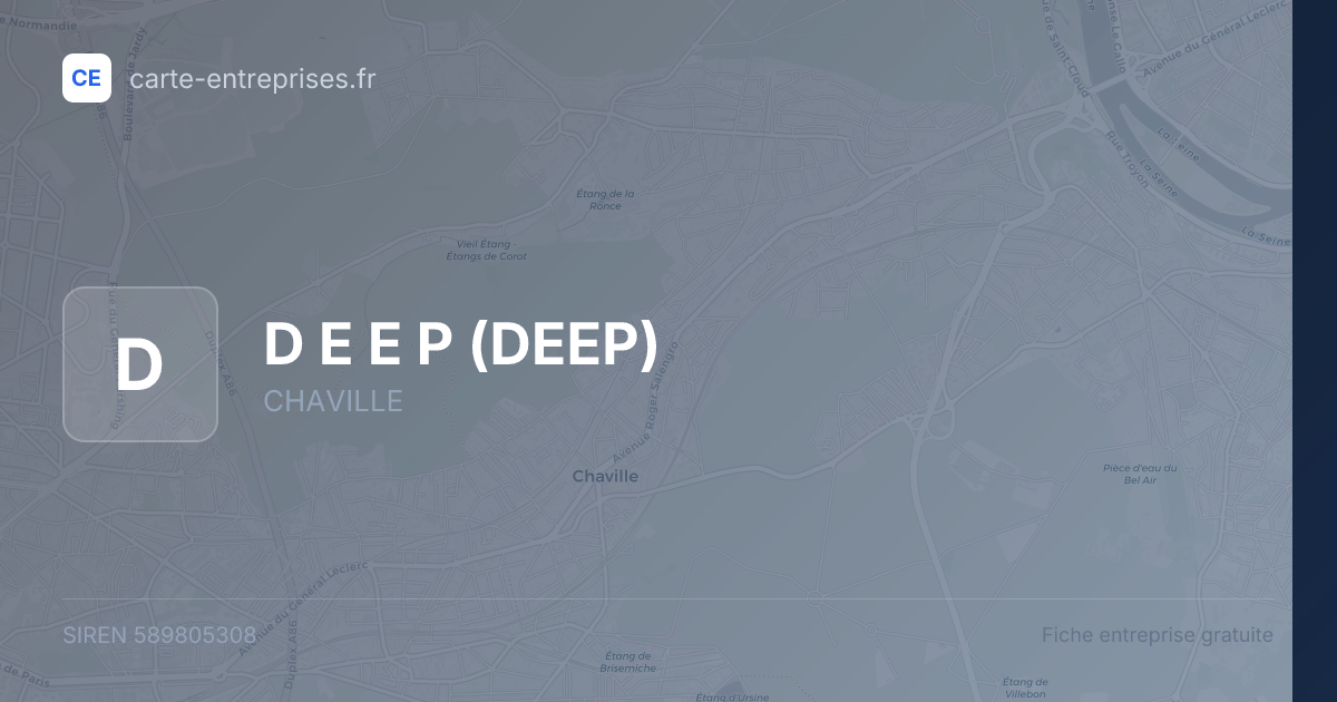 D E E P (DEEP) — 589805308 — fiche entreprise