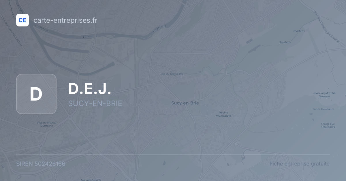 D.E.J. — 502426166 — fiche entreprise