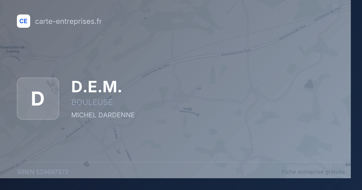 D.E.M. — 524697372 — fiche entreprise