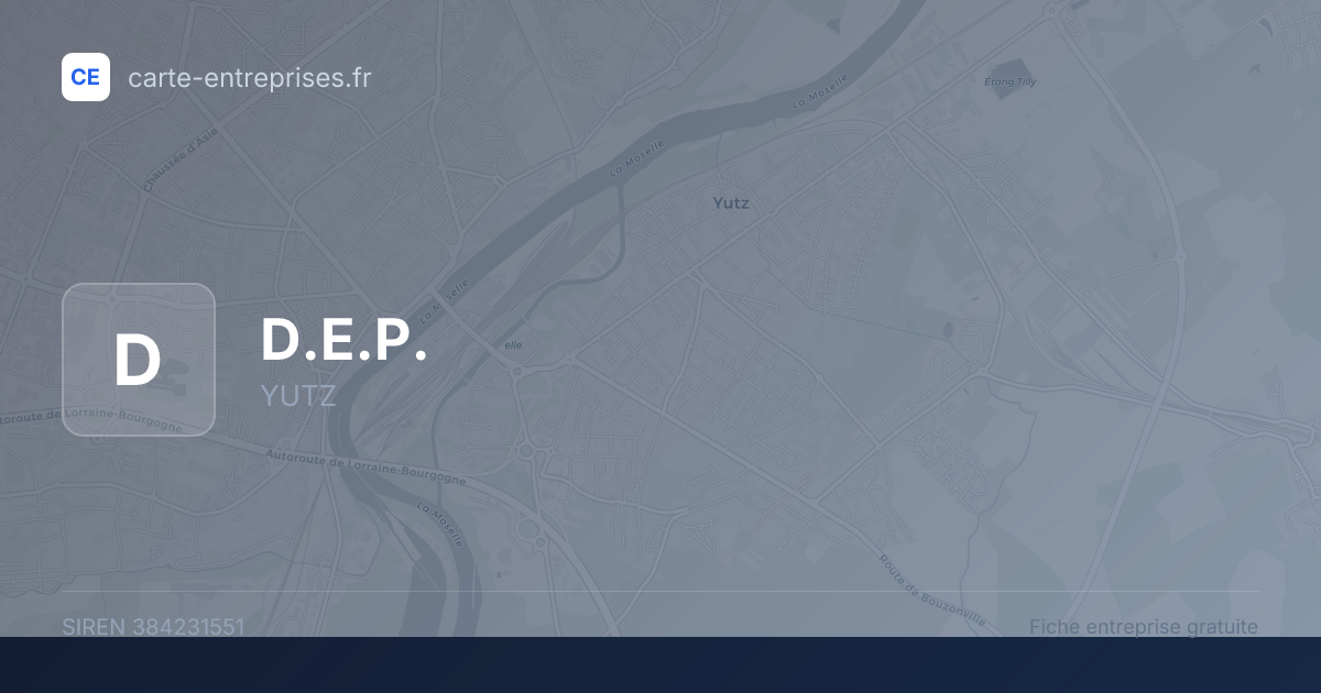 D.E.P. — 384231551 — fiche entreprise