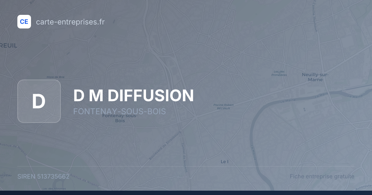 D M DIFFUSION — 513735662 — fiche entreprise