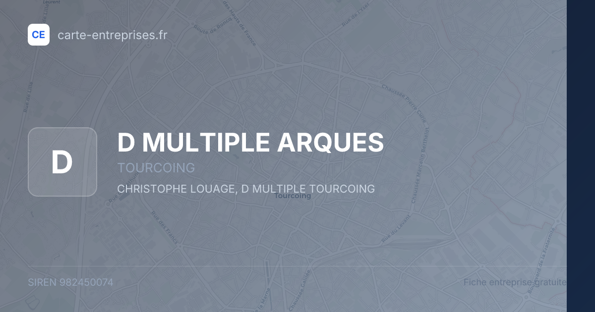 D MULTIPLE ARQUES — 982450074 — fiche entreprise