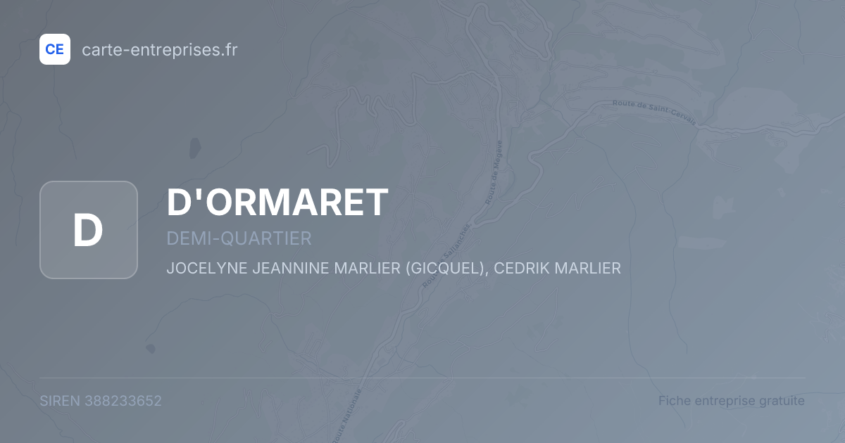 D'ORMARET — 388233652 — fiche entreprise