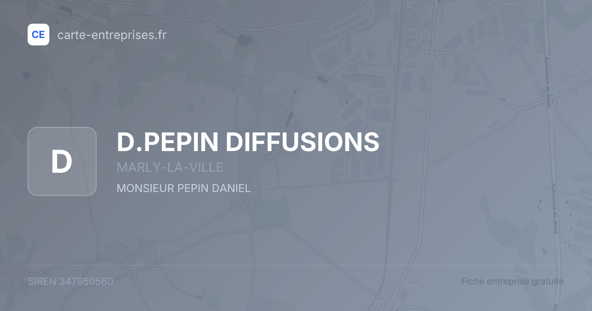 D.PEPIN DIFFUSIONS — 347950560 — fiche entreprise