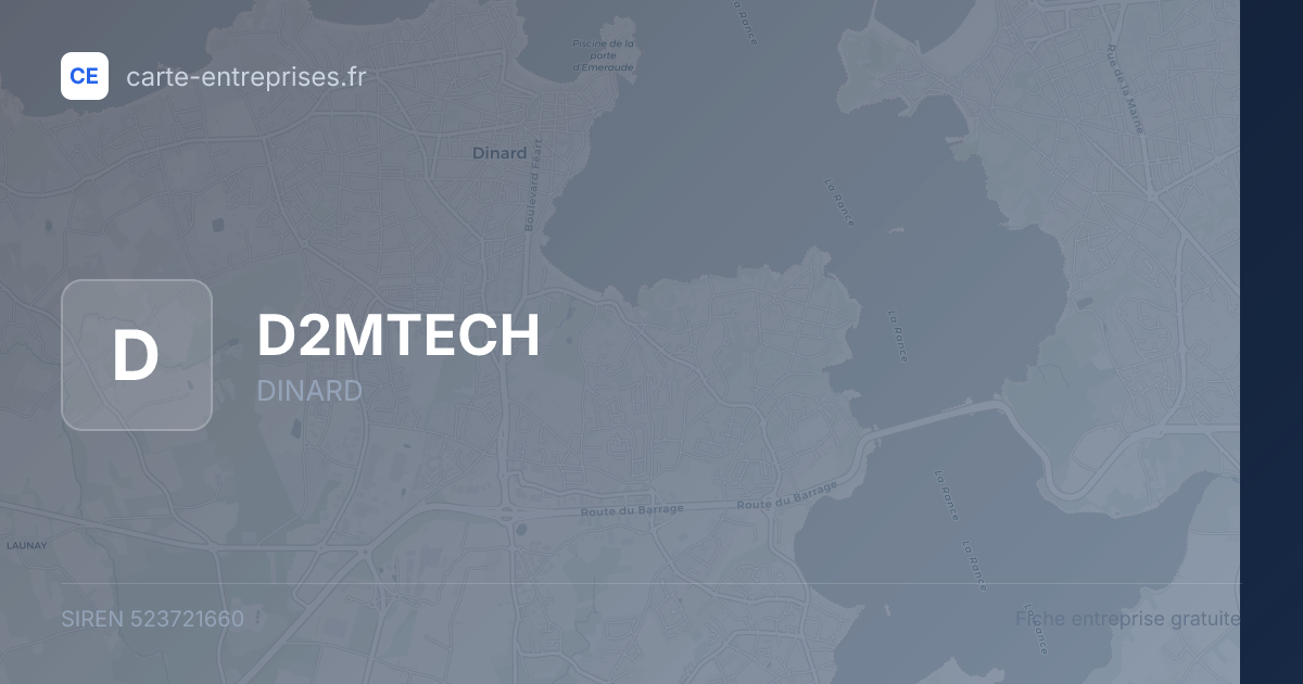 D2MTECH — 523721660 — fiche entreprise