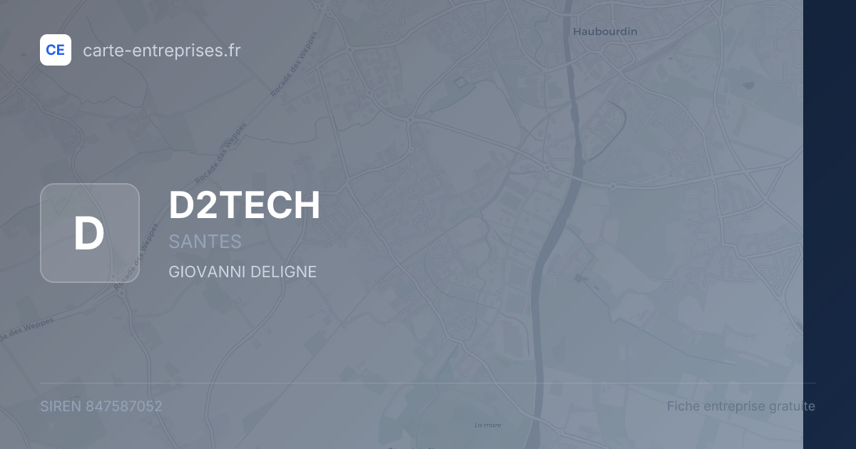 D2TECH — 847587052 — fiche entreprise