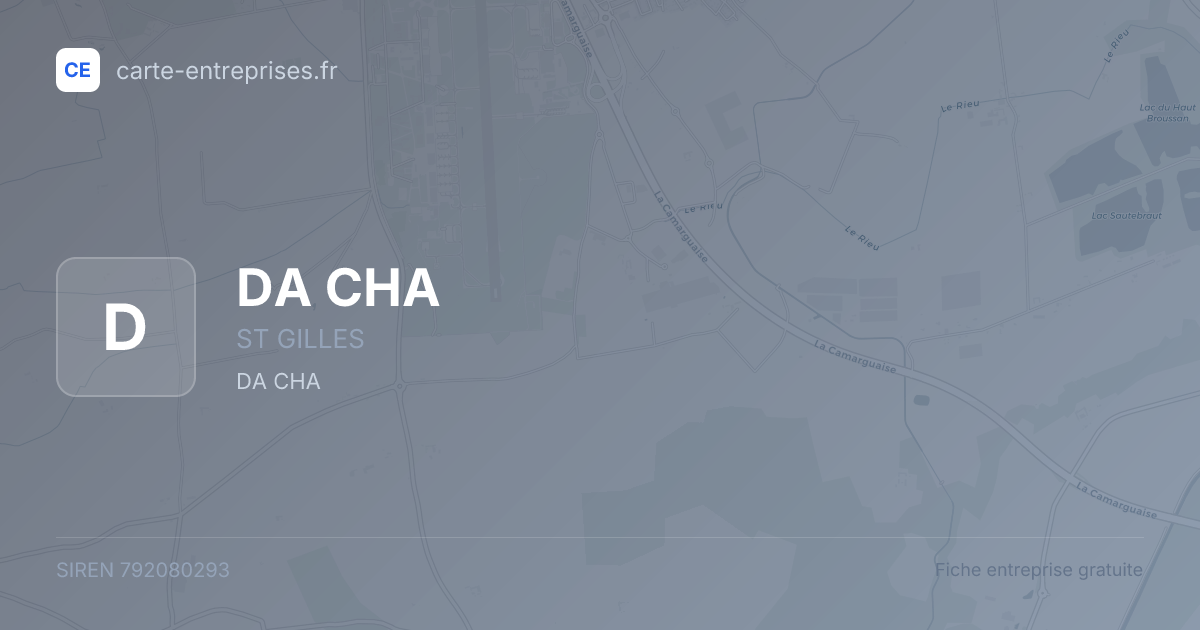 DA CHA — 792080293 — fiche entreprise