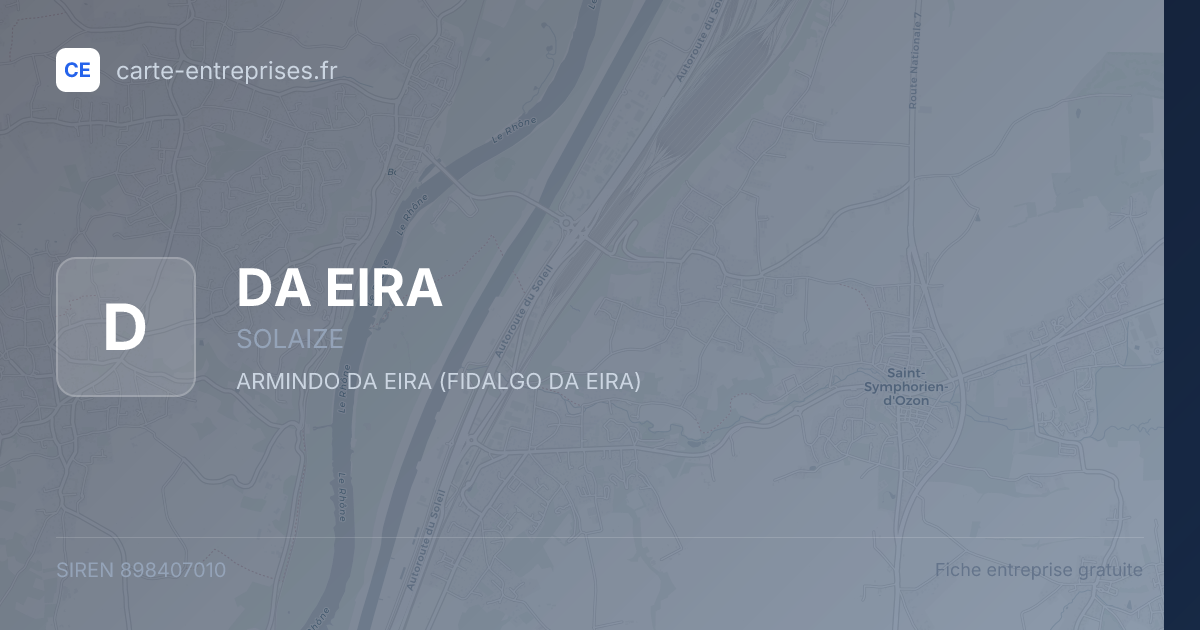 DA EIRA — 898407010 — fiche entreprise