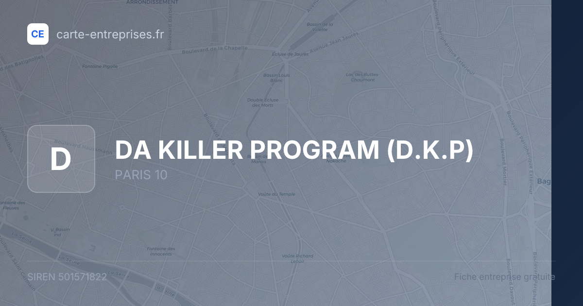DA KILLER PROGRAM (D.K.P) — 501571822 — fiche entreprise