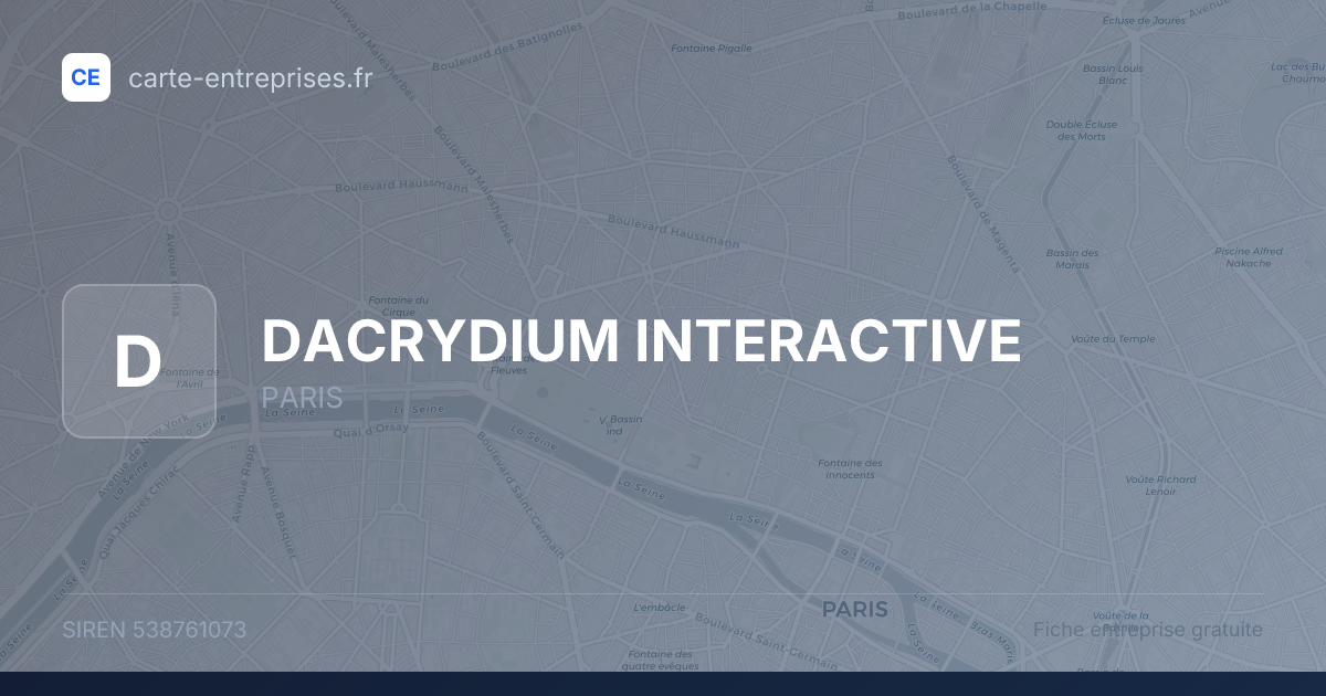 DACRYDIUM INTERACTIVE — 538761073 — fiche entreprise