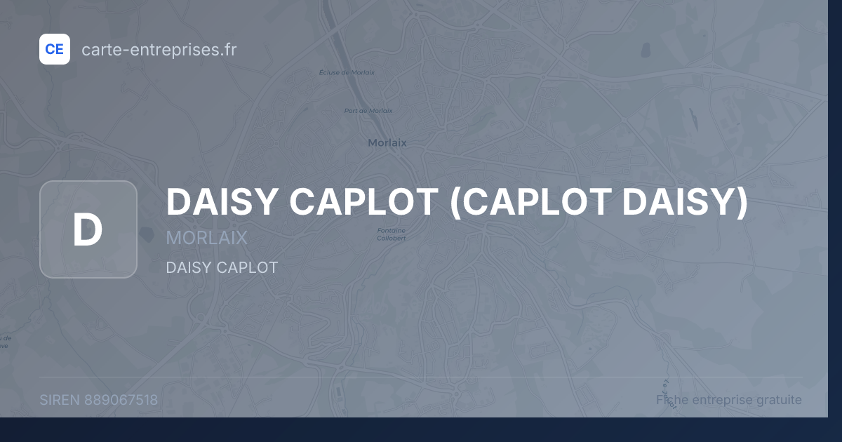 DAISY CAPLOT (CAPLOT DAISY) — 889067518 — fiche entreprise
