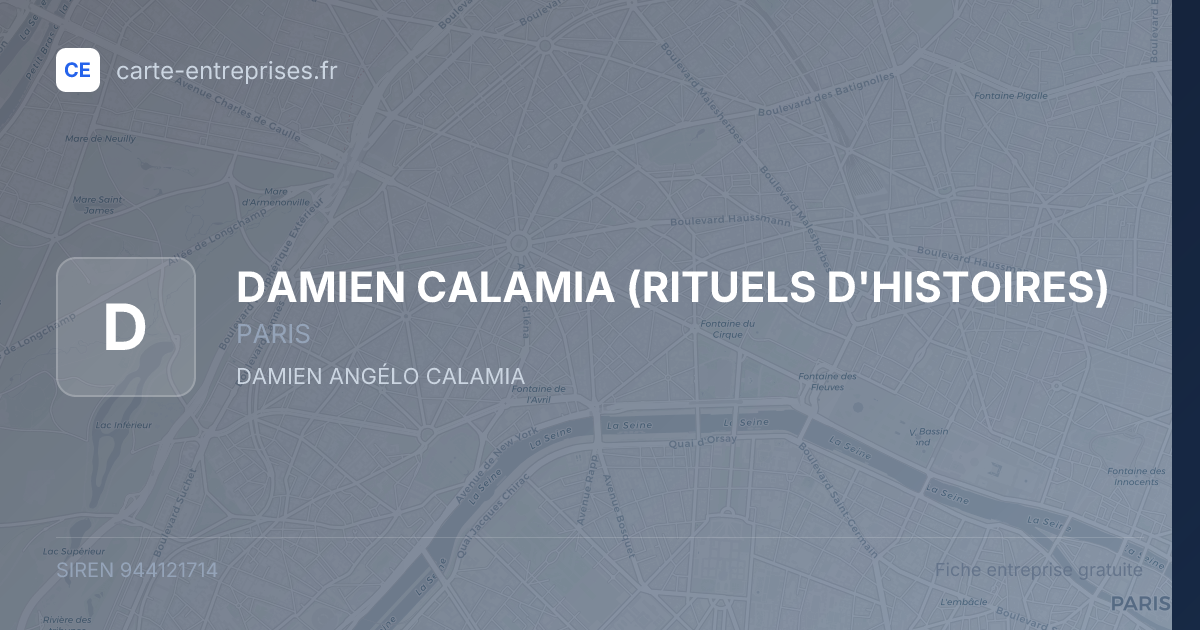 DAMIEN CALAMIA (RITUELS D'HISTOIRES) — 944121714 — fiche entreprise