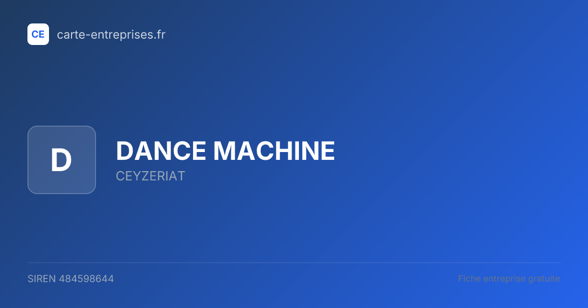 DANCE MACHINE — 484598644 — fiche entreprise