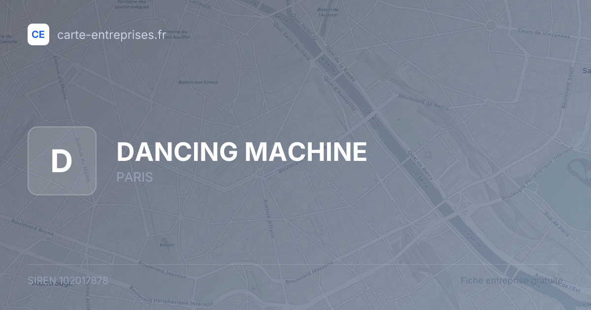DANCING MACHINE — 102017878 — fiche entreprise