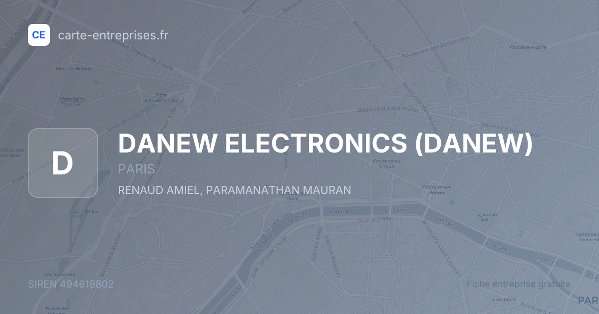 DANEW ELECTRONICS (DANEW) — 494619802 — fiche entreprise