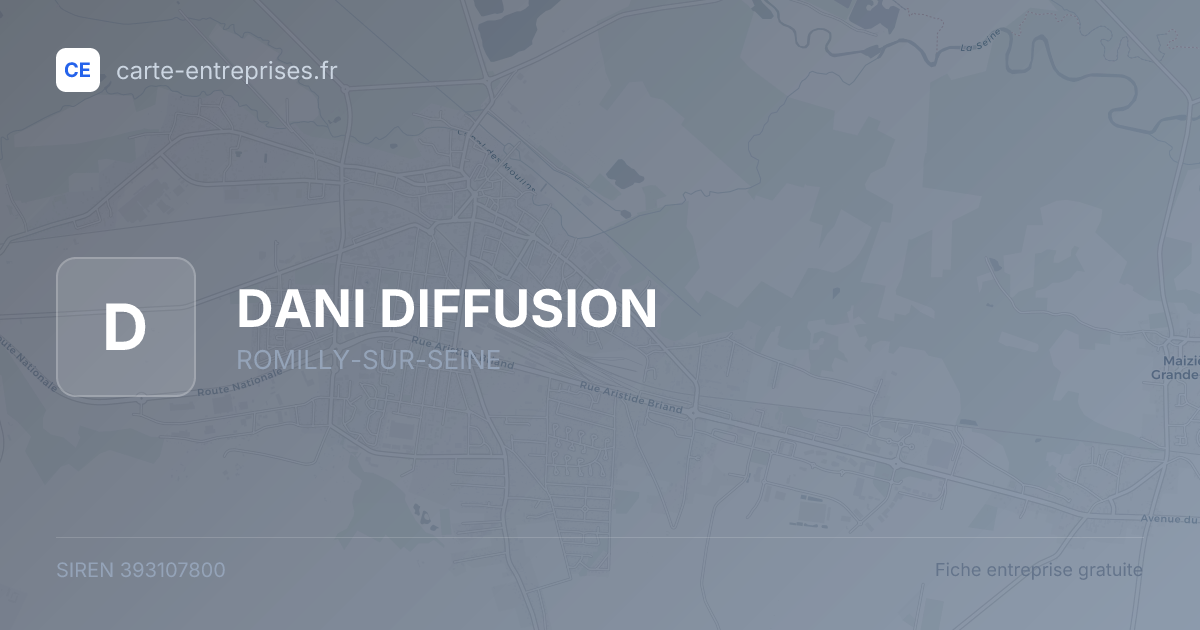 DANI DIFFUSION — 393107800 — fiche entreprise