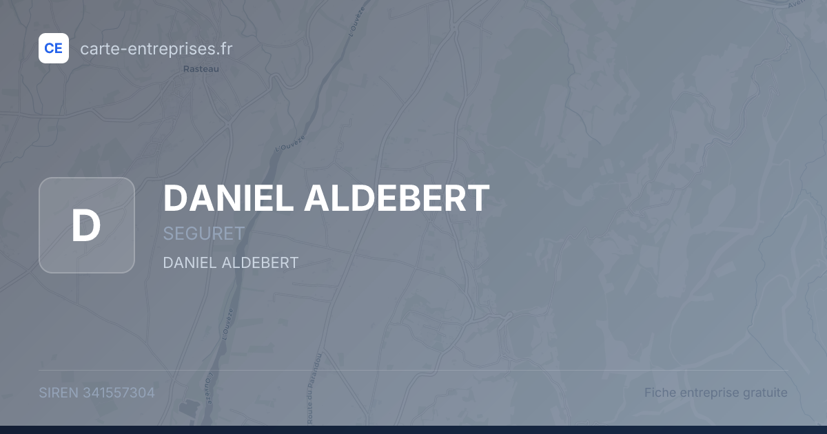 DANIEL ALDEBERT — 341557304 — fiche entreprise