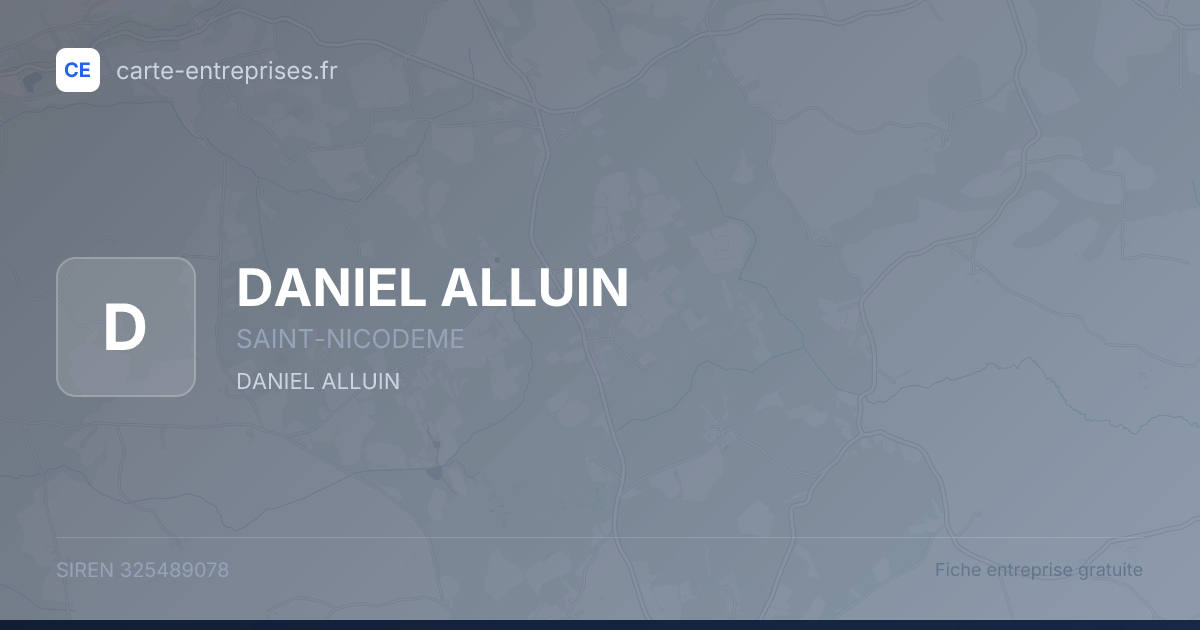 DANIEL ALLUIN — 325489078 — fiche entreprise