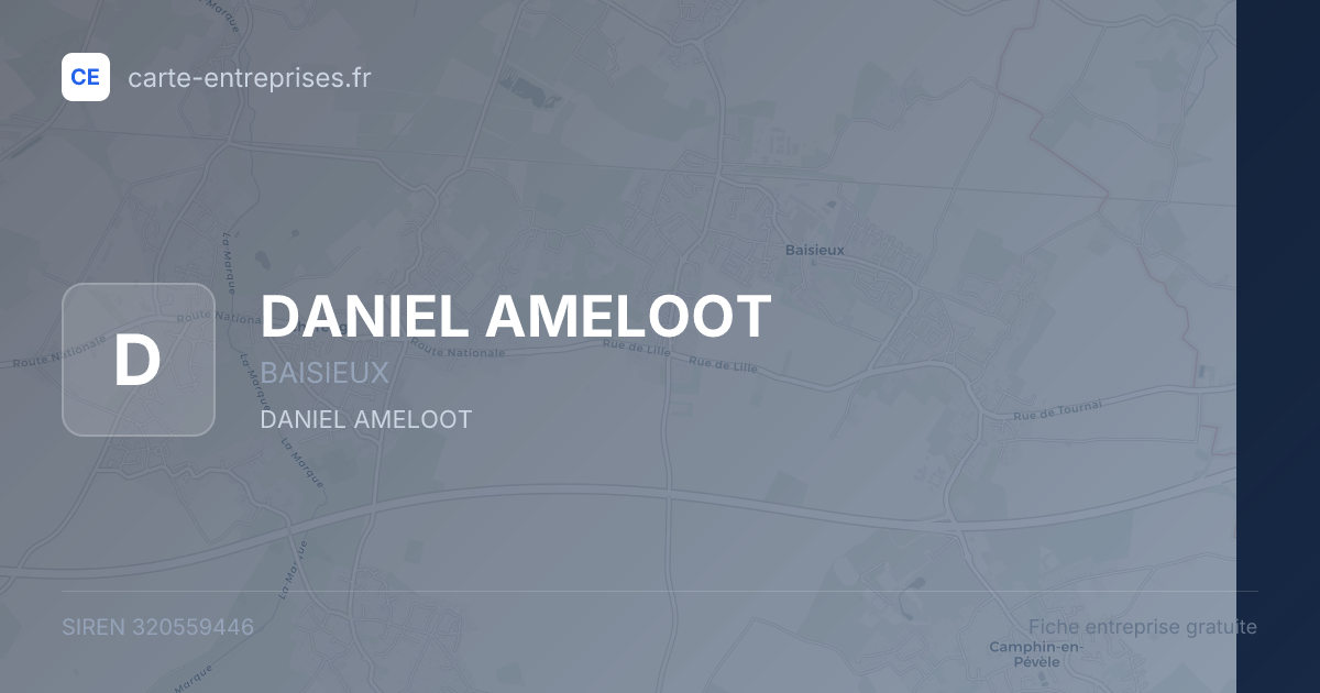 DANIEL AMELOOT — 320559446 — fiche entreprise