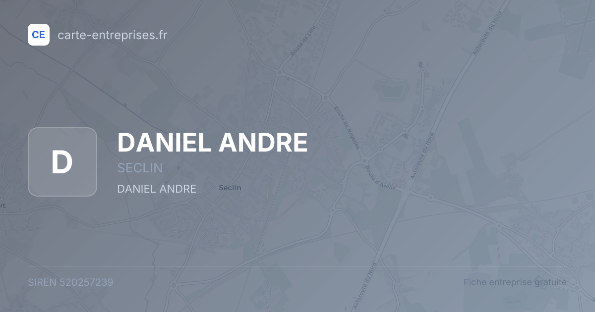 DANIEL ANDRE — 520257239 — fiche entreprise