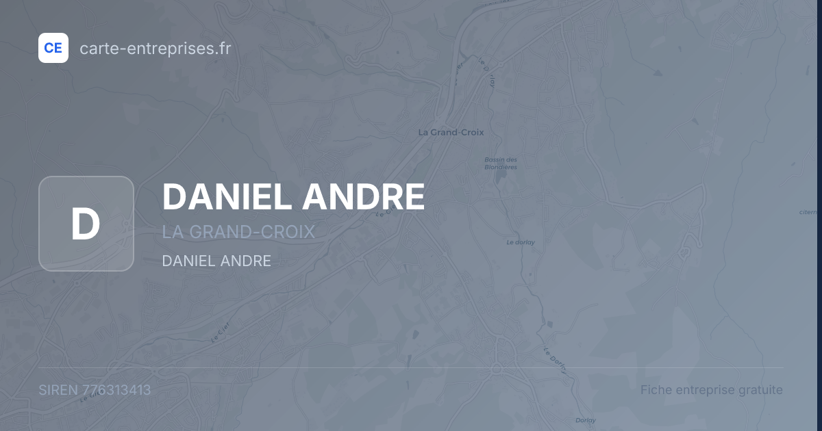 DANIEL ANDRE — 776313413 — fiche entreprise