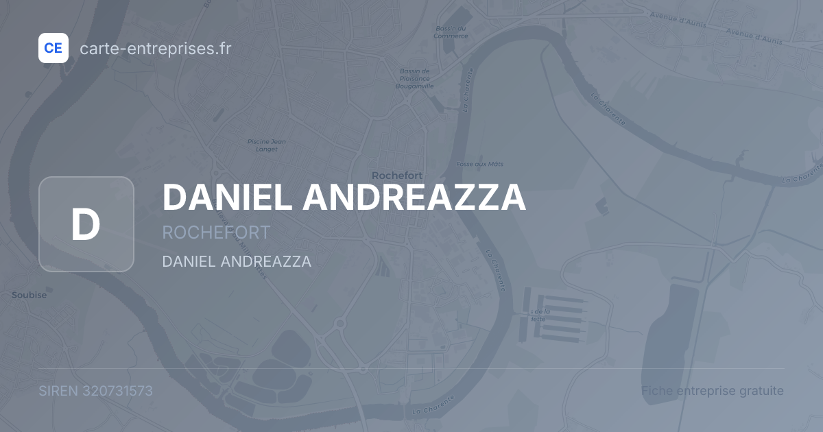 DANIEL ANDREAZZA — 320731573 — fiche entreprise