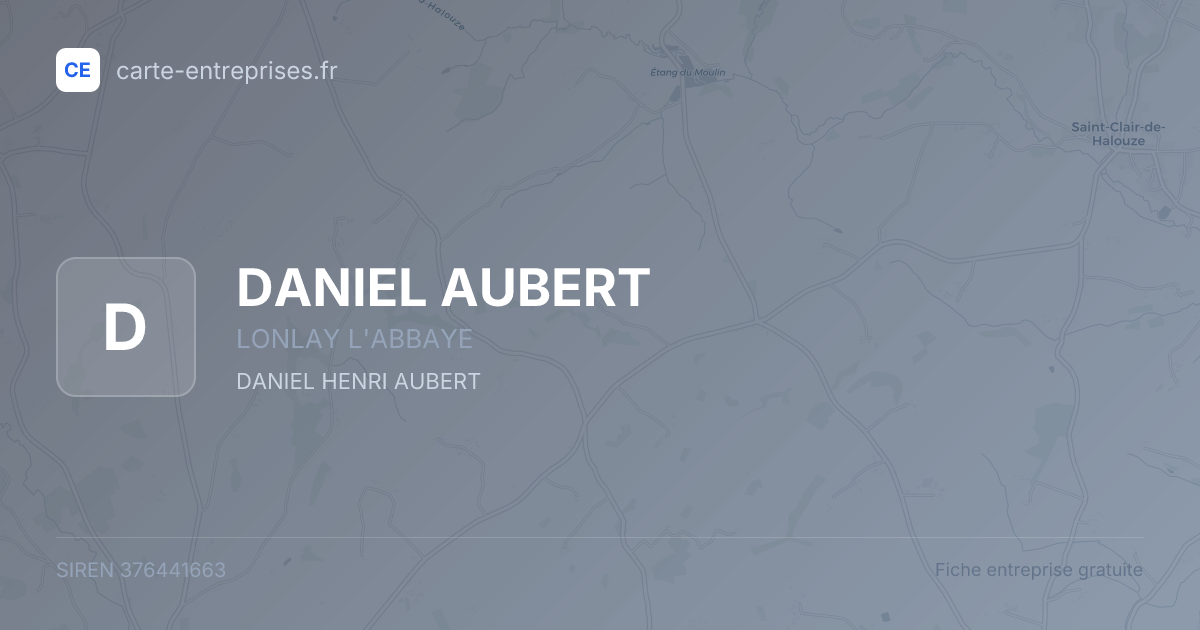 DANIEL AUBERT — 376441663 — fiche entreprise