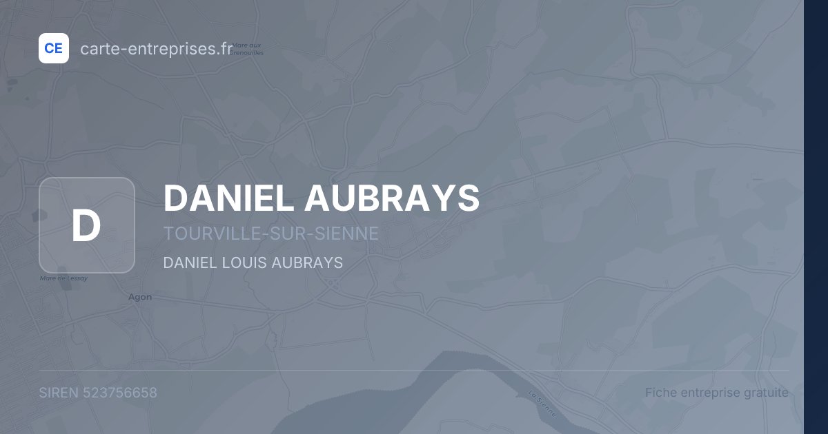DANIEL AUBRAYS — 523756658 — fiche entreprise