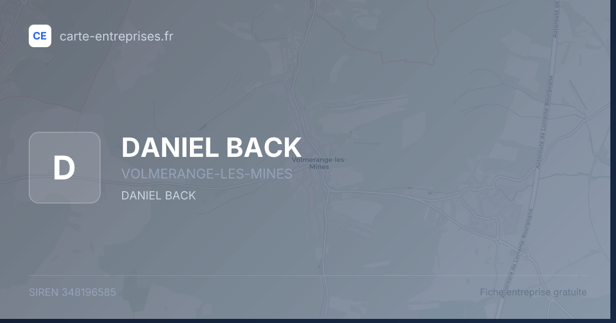 DANIEL BACK — 348196585 — fiche entreprise