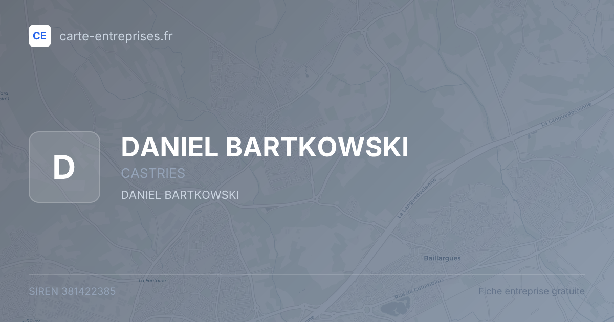 DANIEL BARTKOWSKI — 381422385 — fiche entreprise