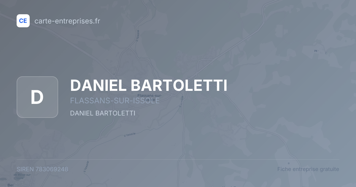 DANIEL BARTOLETTI — 783069248 — fiche entreprise