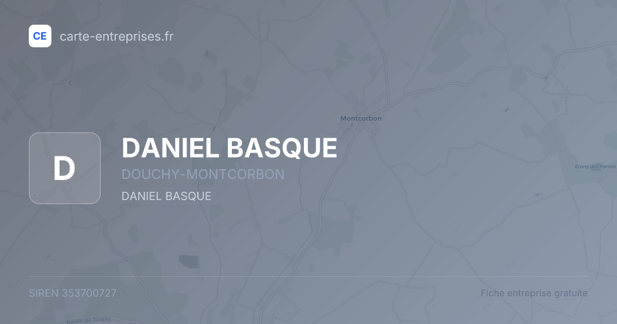 DANIEL BASQUE — 353700727 — fiche entreprise