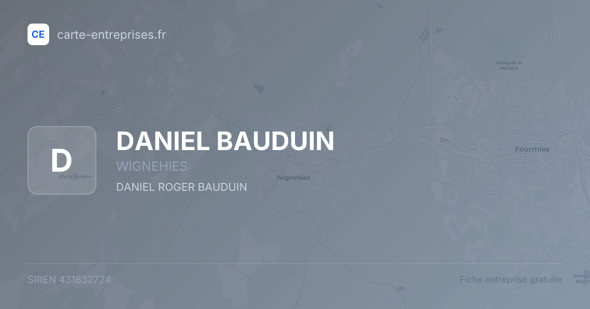 DANIEL BAUDUIN — 431832724 — fiche entreprise