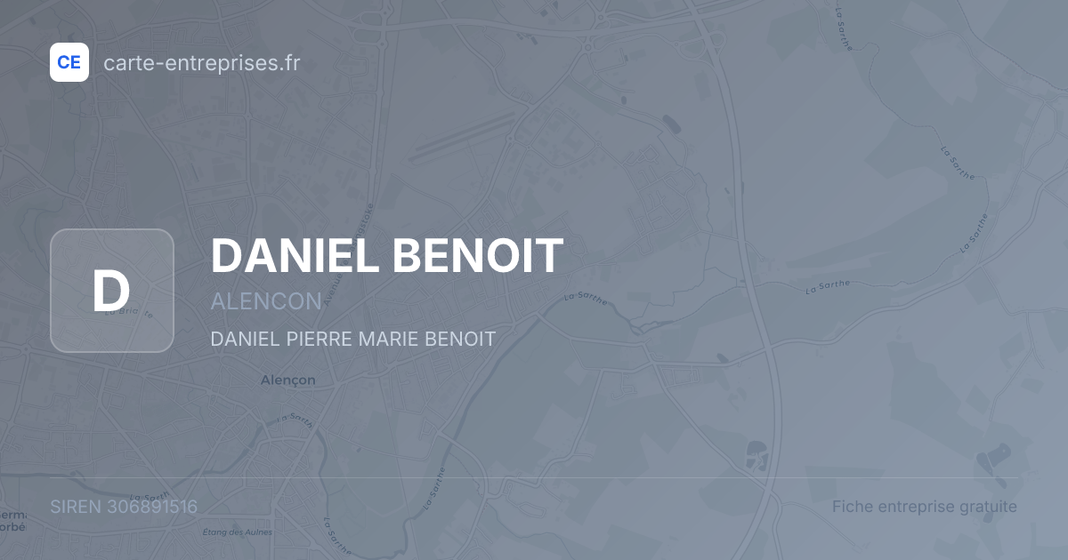 DANIEL BENOIT — 306891516 — fiche entreprise