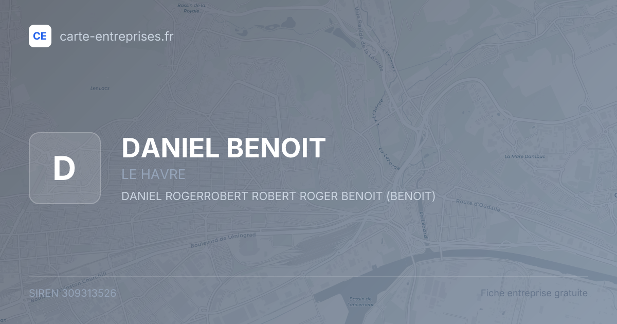 DANIEL BENOIT — 309313526 — fiche entreprise