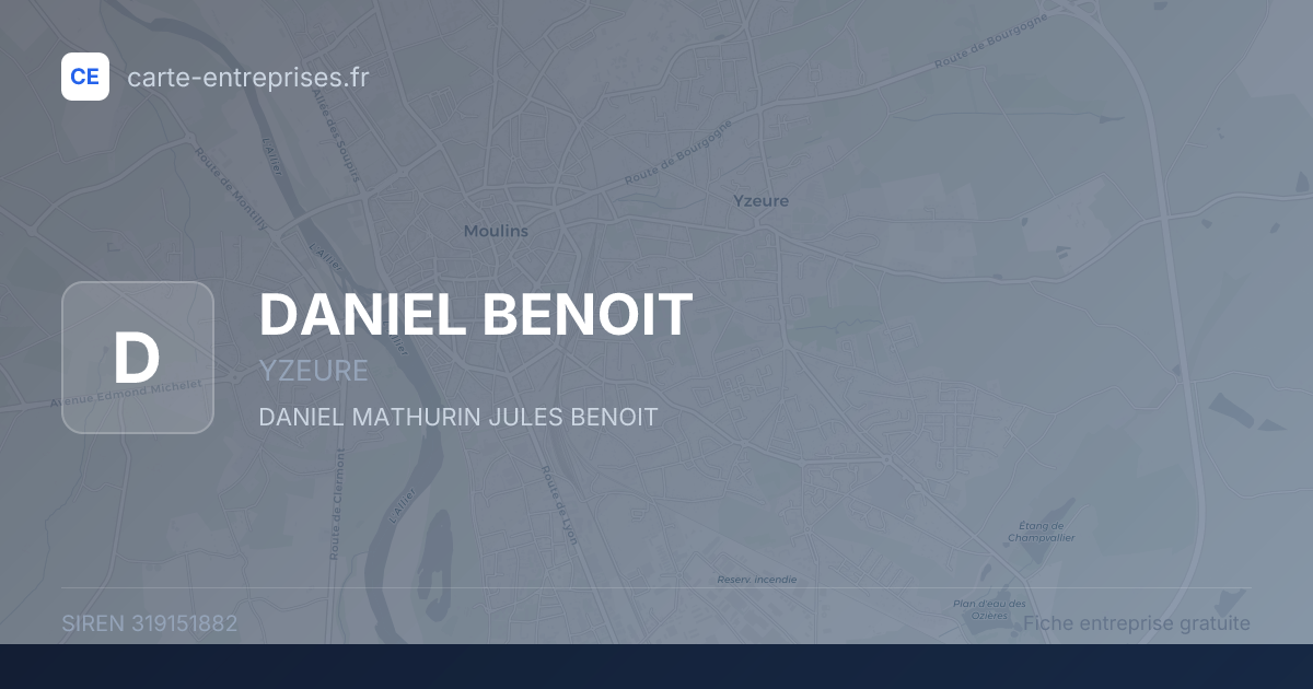 DANIEL BENOIT — 319151882 — fiche entreprise