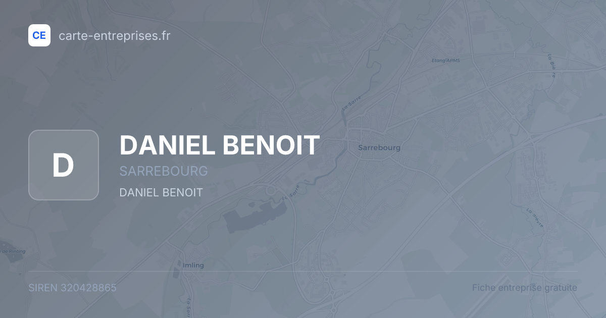 DANIEL BENOIT — 320428865 — fiche entreprise