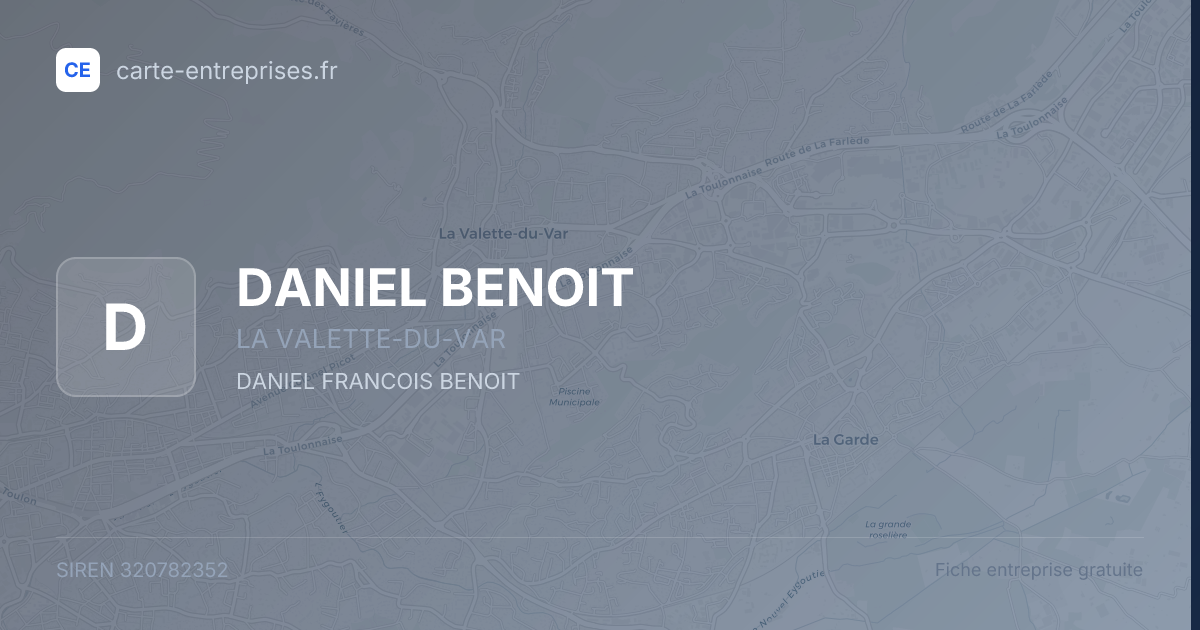DANIEL BENOIT — 320782352 — fiche entreprise