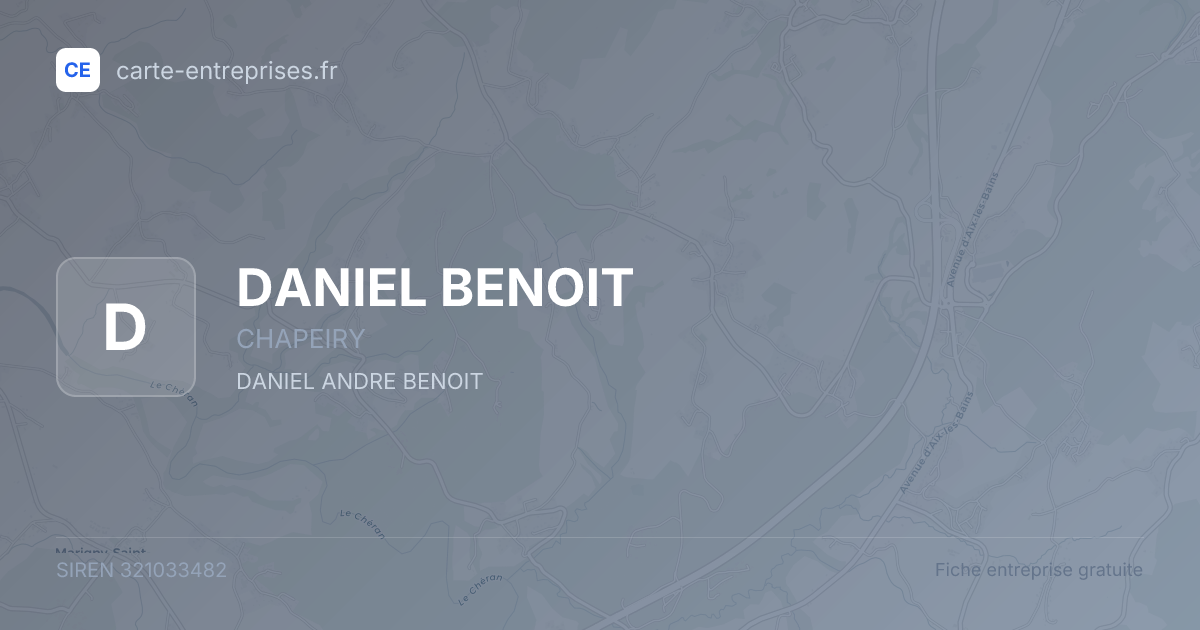 DANIEL BENOIT — 321033482 — fiche entreprise