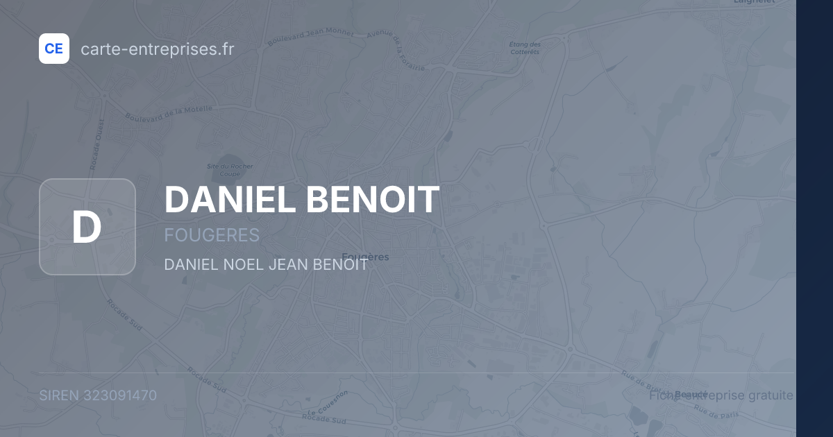 DANIEL BENOIT — 323091470 — fiche entreprise