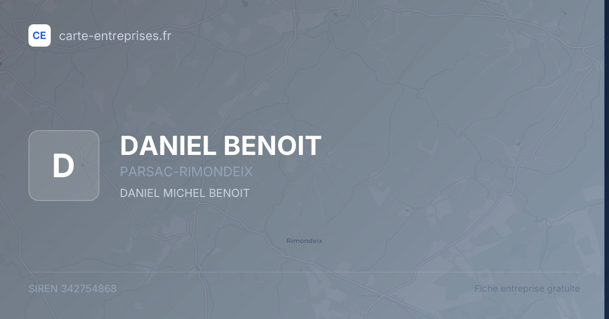 DANIEL BENOIT — 342754868 — fiche entreprise