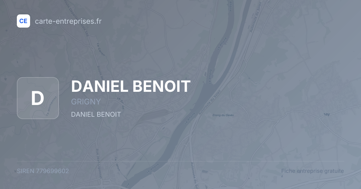 DANIEL BENOIT — 779699602 — fiche entreprise