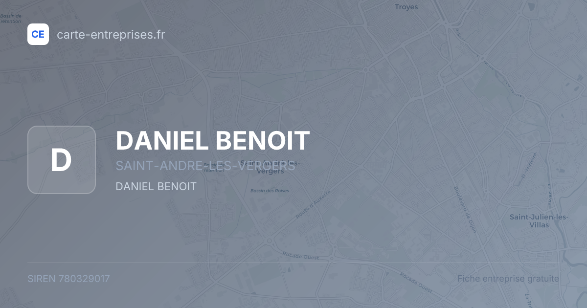 DANIEL BENOIT — 780329017 — fiche entreprise