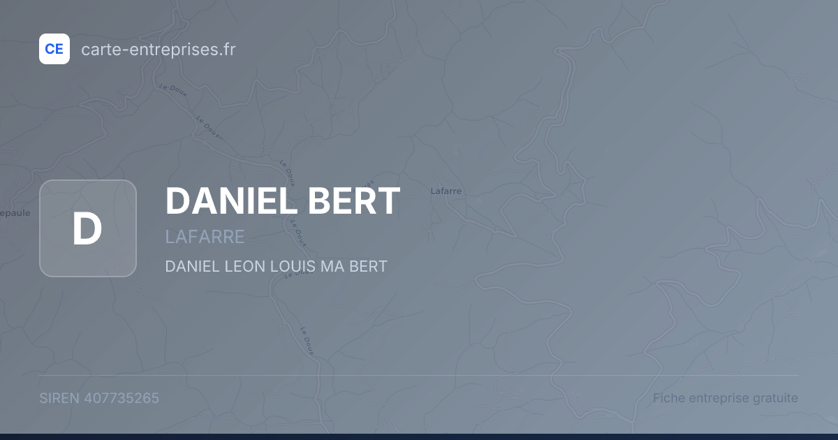 DANIEL BERT — 407735265 — fiche entreprise