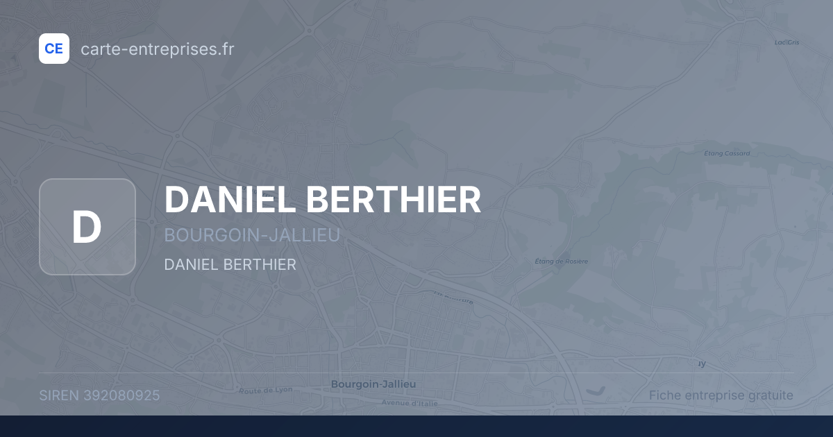 DANIEL BERTHIER — 392080925 — fiche entreprise