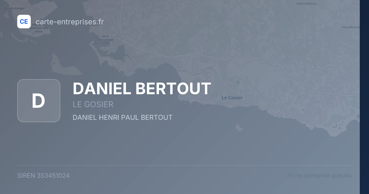 DANIEL BERTOUT — 353451024 — fiche entreprise