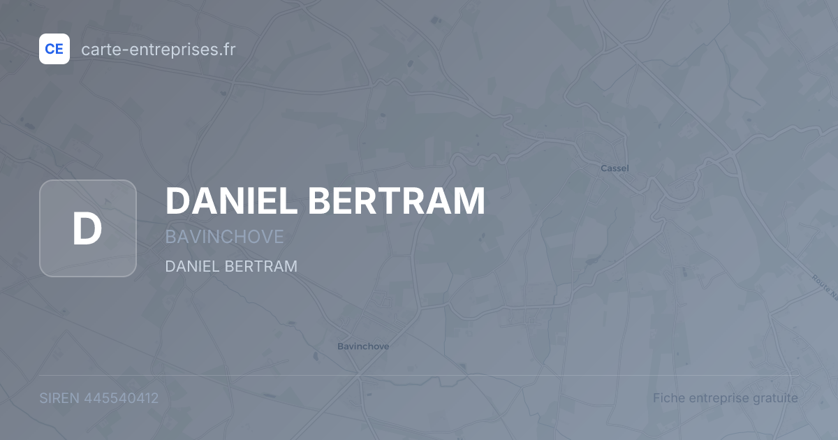 DANIEL BERTRAM — 445540412 — fiche entreprise