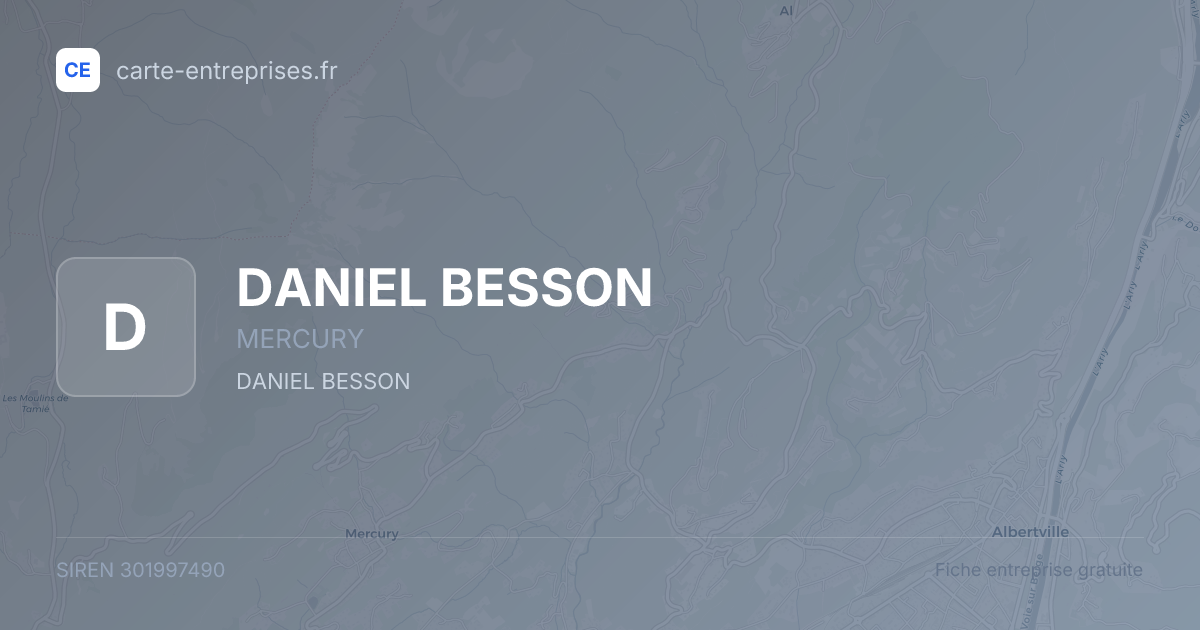 DANIEL BESSON — 301997490 — fiche entreprise