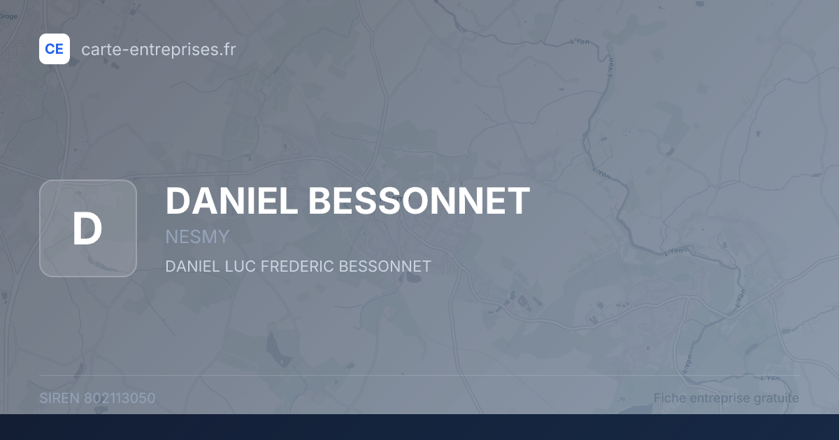 DANIEL BESSONNET — 802113050 — fiche entreprise